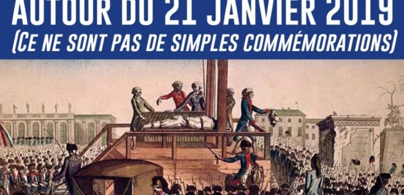 Liste des messes, cérémonies, conférences et manifestations à la mémoire du roi Louis XVI
