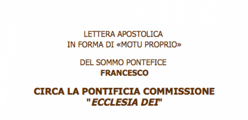 Le Pape supprime la commission pontificale Ecclesia Dei