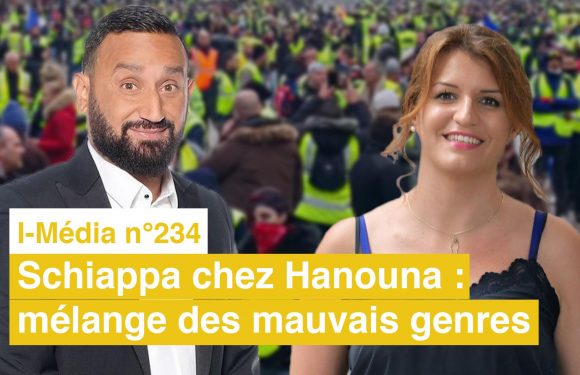 I-Média – Schiappa chez Hanouna : mélange des mauvais genres