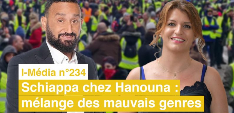 I-Média – Schiappa chez Hanouna : mélange des mauvais genres