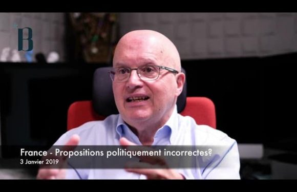 France : Des propositions politiquement incorrectes