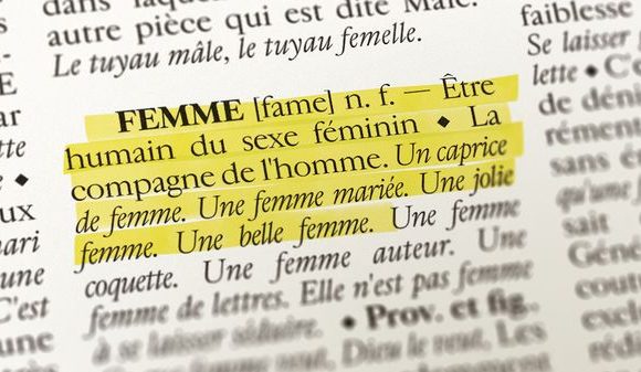 De « femelle de l’homme » à « femme fatale », l’évolution du mot « femme » à l’Académie française depuis 1694