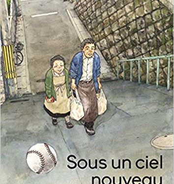 « Sous un ciel nouveau » de Kei Fujii et Cocoro Hirai
