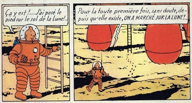 Tintin et la Lune : “À force de croire en ses rêves, l’homme en fait une réalité” (Hergé)