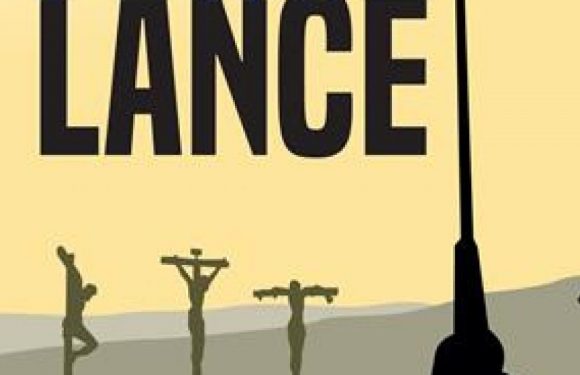 La Lance, un roman pour la Passion