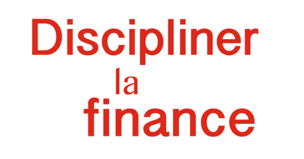 « Discipliner la finance », de Patrick Artus