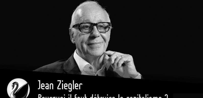 Jean Ziegler : Pourquoi il faut détruire le capitalisme ? Par Thinkerview