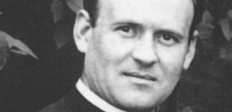 Un prêtre déporté à Dachau pour s’être opposé à l’avortement, à l’euthanasie et à l’eugénisme