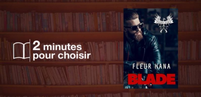 « Blade (Phoenix Ashes 1) »: Passion, sexe et violence dans l’univers des bikers