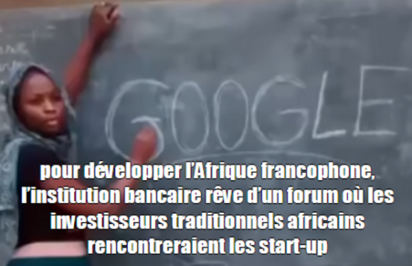 Afrique : la Banque mondiale et Google réinventent un continent 100 % numérique