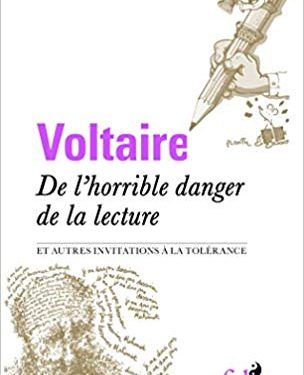 « De l’horrible danger de la lecture » : toujours d’actualité