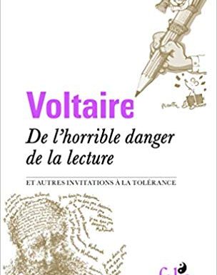 « De l’horrible danger de la lecture » : toujours d’actualité