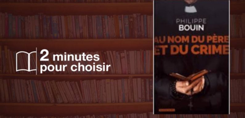 « Au nom du père et du crime »: L’héroïne de Philippe Bouin mène l’enquête d’une main de fer