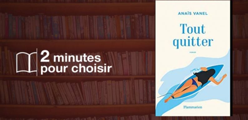 Anaïs Venel propose de « Tout quitter » pour reprendre sa vie du bon côté