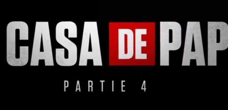 «La Casa de Papel» : la saison 4 de la série culte débarquera le 3 avril 2020, annonce Netflix