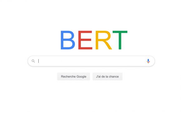 Google BERT : comprendre ce qui va changer sur le moteur de recherche en 5 questions
