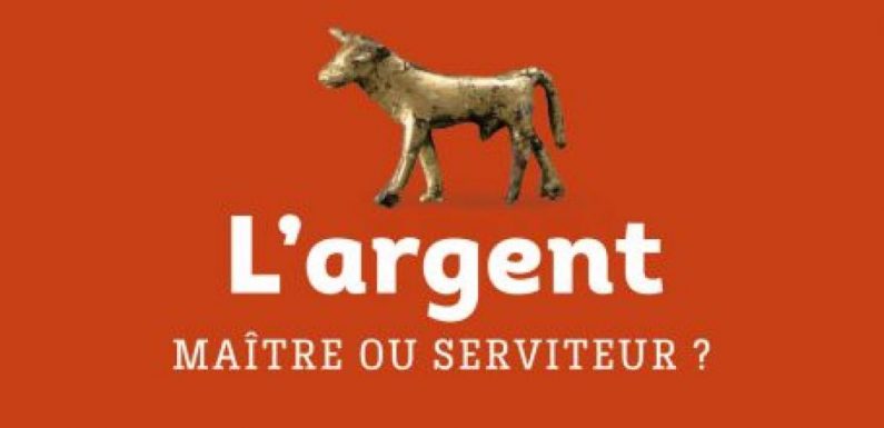 Le chrétien face à l’argent