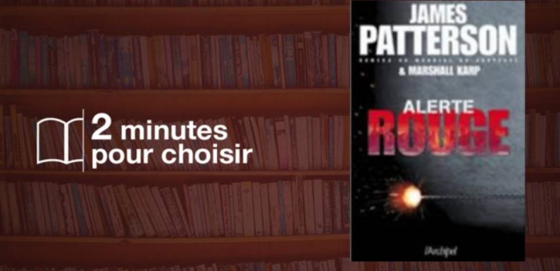 « Alerte rouge » : La nouvelle enquête saignante du tandem James Patterson et Marshall Karp
