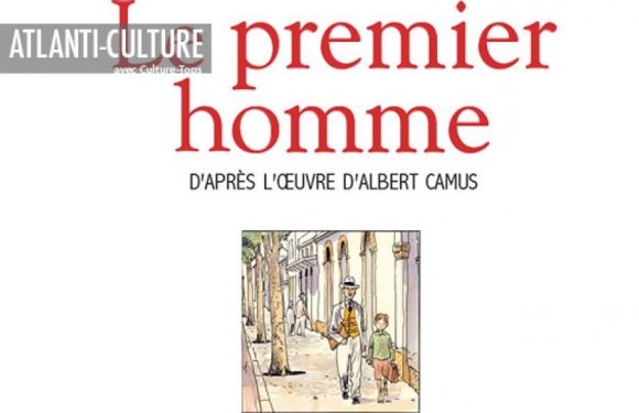 « Le premier homme » : Albert Camus en est le symbole, l’Algérie, ce n’était pas si simple…