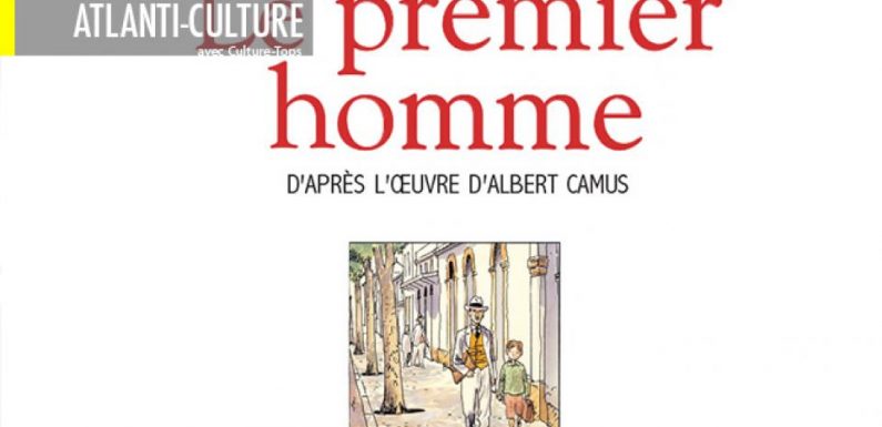 « Le premier homme » : Albert Camus en est le symbole, l’Algérie, ce n’était pas si simple…